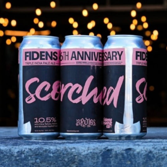 Fidens 6th Anniversary - Scorched - 10.5% (PRE-ORDER)